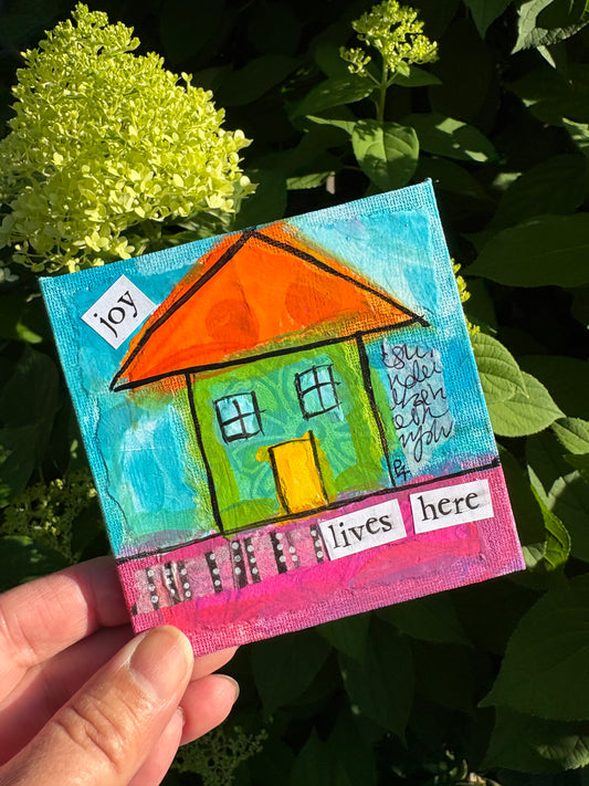 Joy (9/100) |  Original 4x4 Mini House Canvas